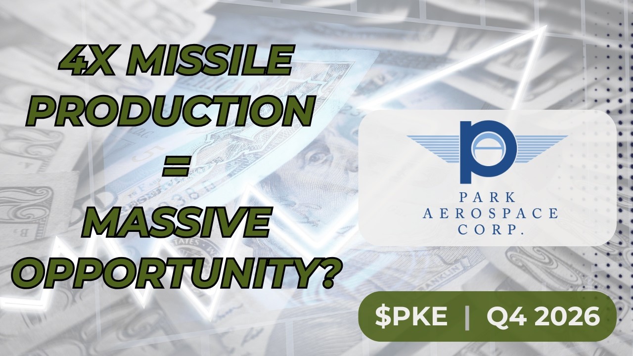$PKE Park Aerospace Q4 2026 Earnings | Could Be the Biggest Winner of the Global Missile Buildout