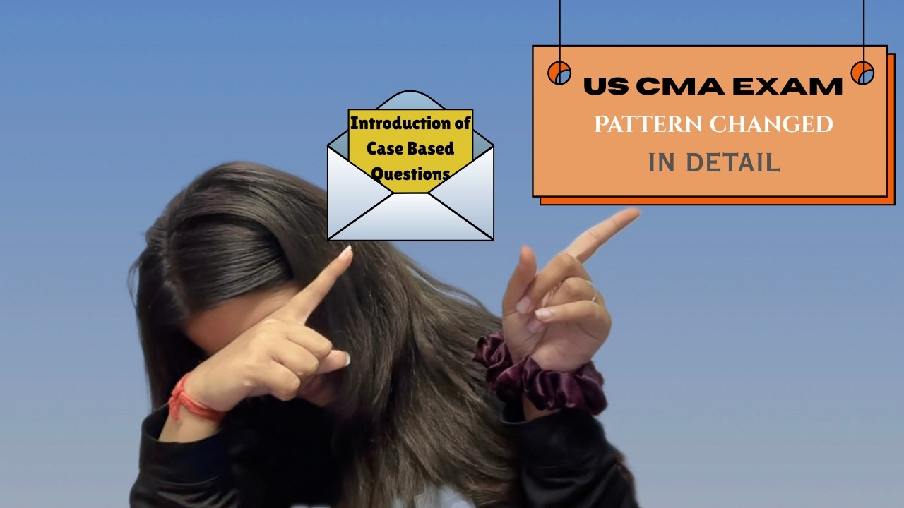 Big Update! US CMA New Exam Pattern Explained | What Students Must Know