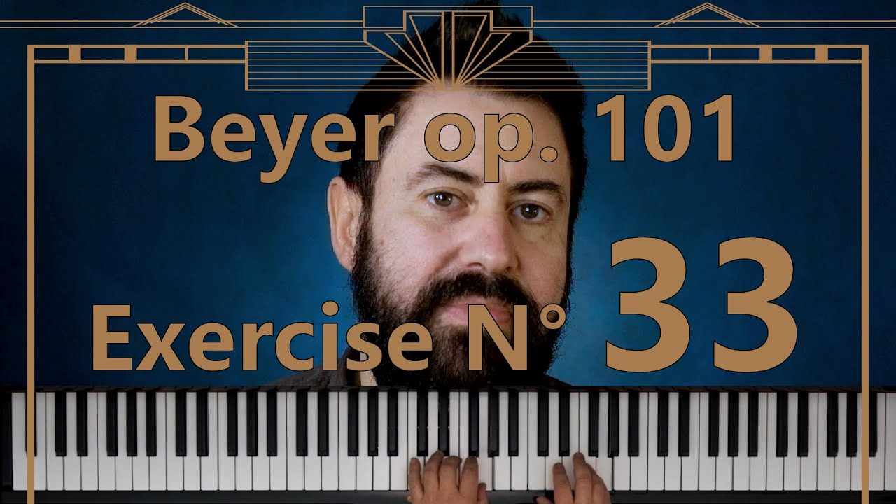 Piano tutorial - Beyer Op. 101 esercizio N&deg; 33