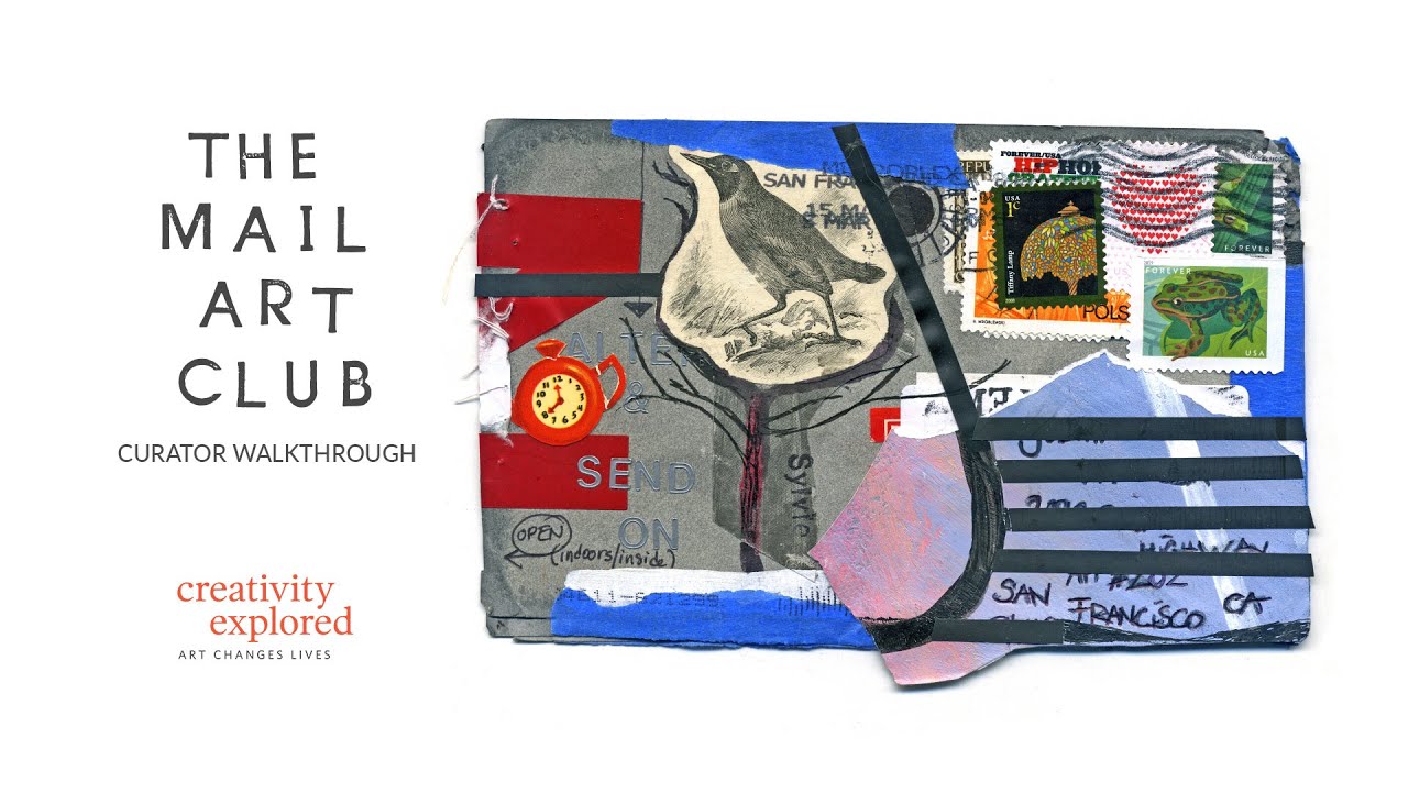 The Mail Art Club Curator Walkthrough | Creativity Explored