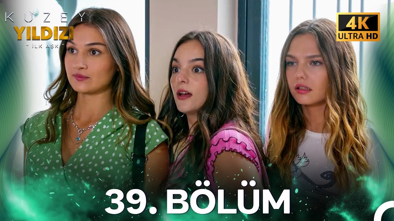 #YENİDEN Kuzey Yıldızı İlk Aşk 39. Bölüm (4K)