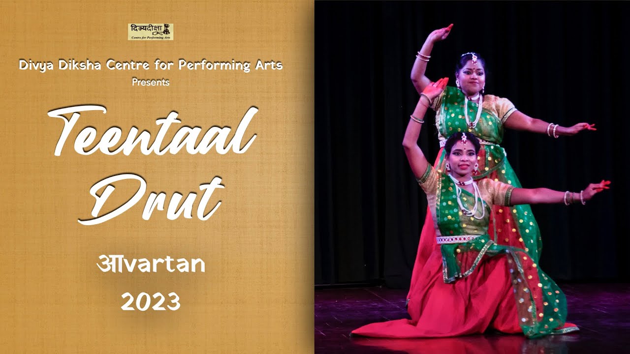 “Teentaal Drut” | Aavartan 2023 | DDCPA - Kathak Performance 5