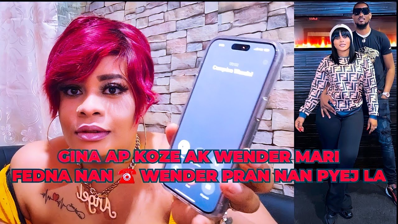 Gina al koze ak Wender Mari Fedna sou yon lot nimewo,Wender dil wi li asepte renmen avèl💍Fedna Sezi