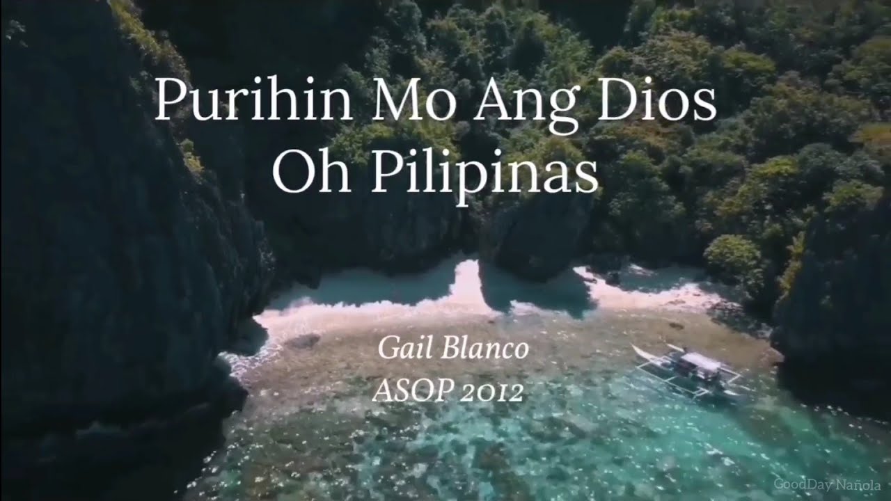 Purihin Mo Ang DIOS Oh Pilipinas | ASOP 2012