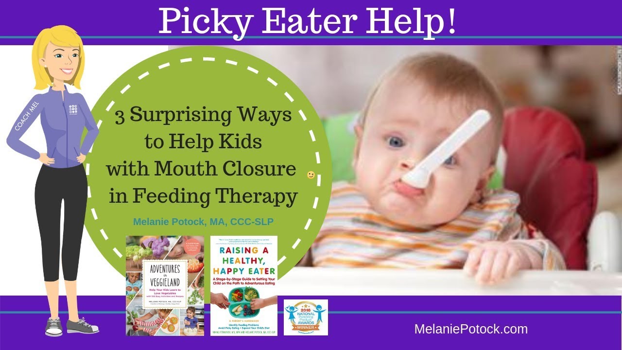How to Help Kids with Mouth Closure in Feeding Therapy