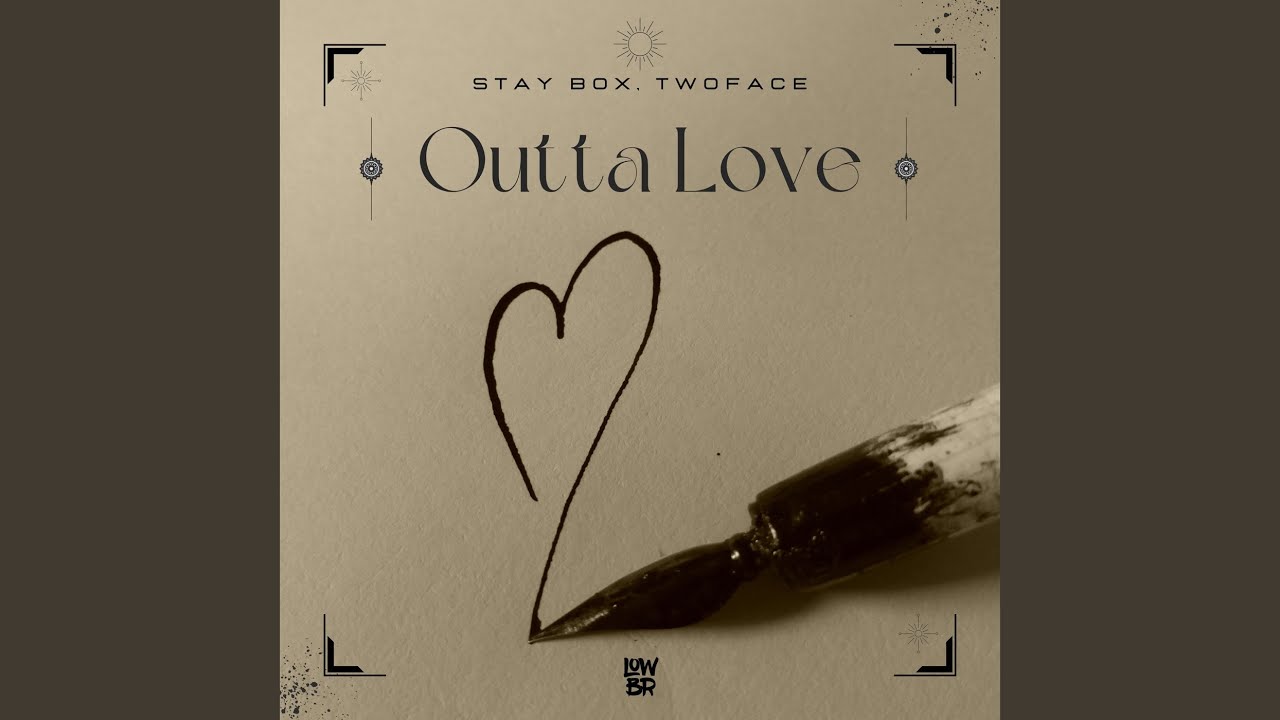 Outta Love