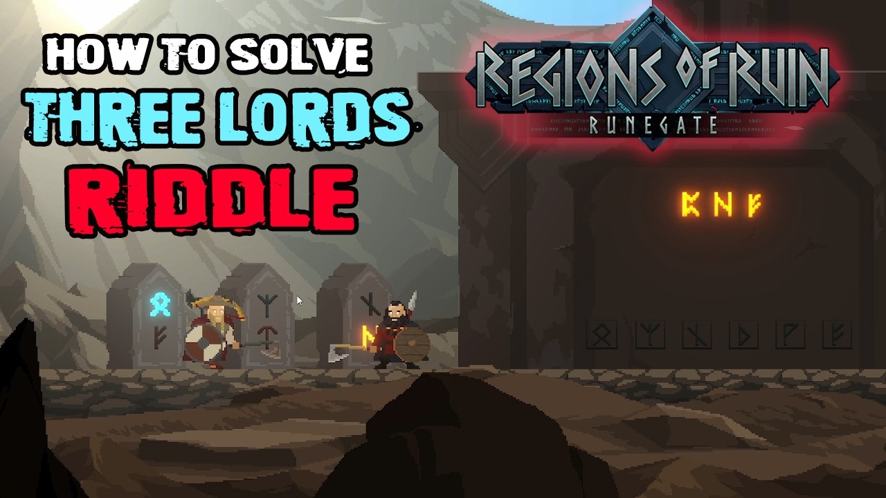 Regions of Ruin: Runeborn how to solve the Three Lords Monument riddle in Otam