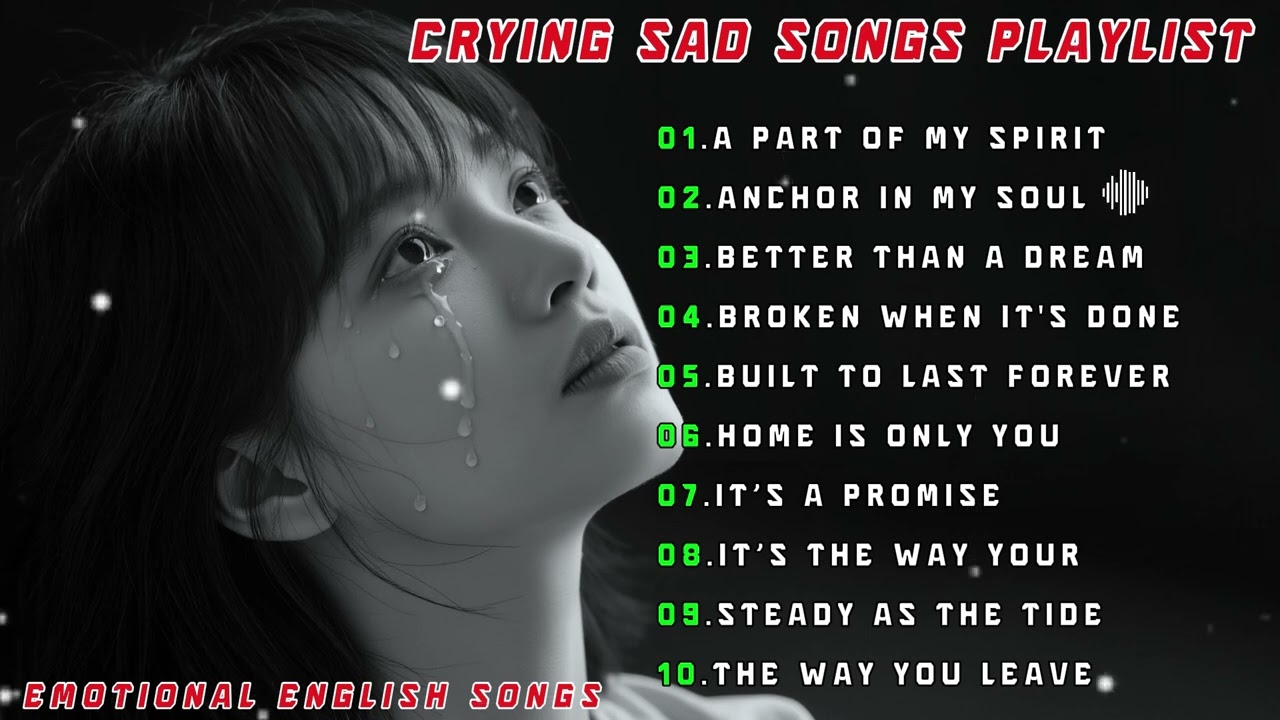 SAD LOVE SONGS 2026 - Songs That Make You Cry | Beautiful Emotional Playlist #DeeDuuZ