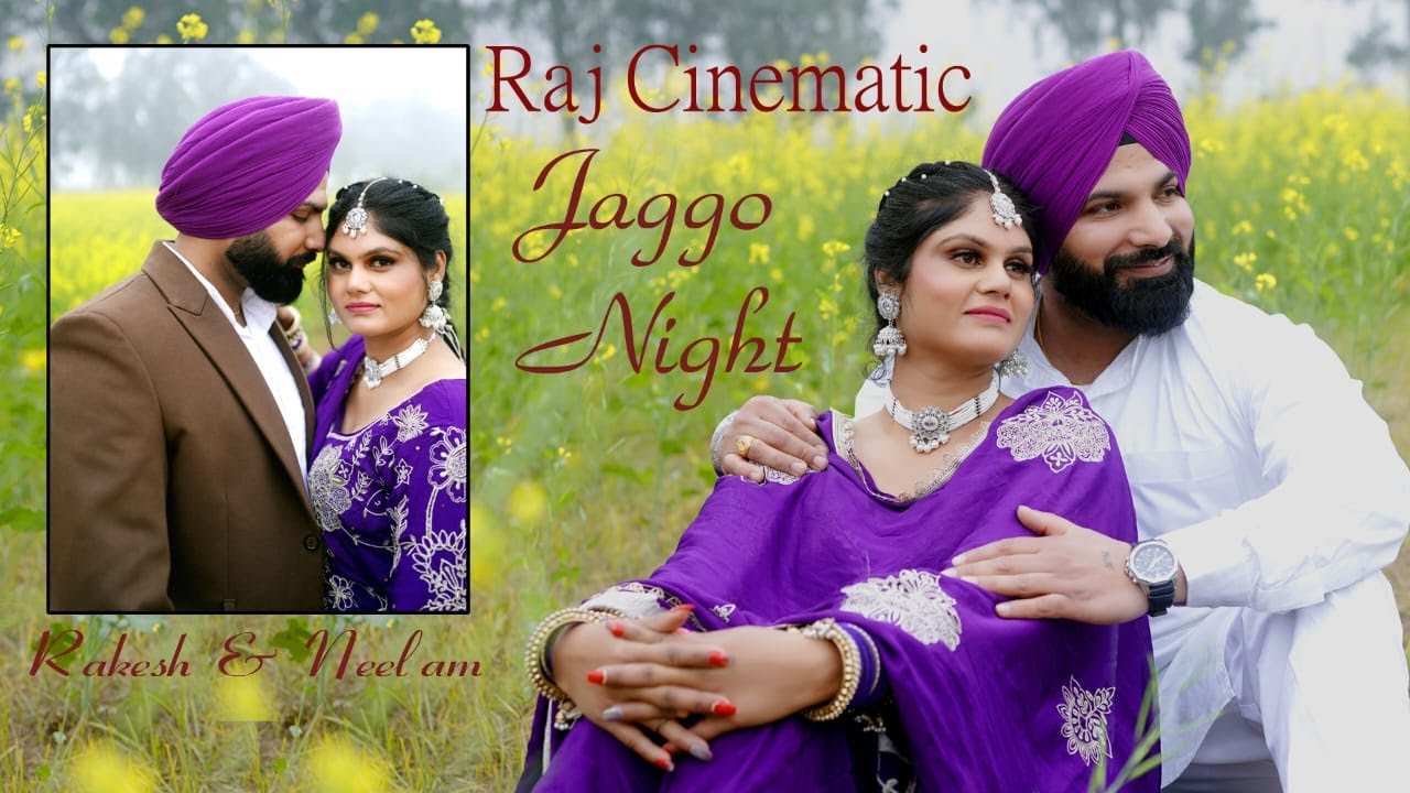 Jaggo Night Rakesh & Neelam ( Raj Cinematic Cont.79869-50892 )