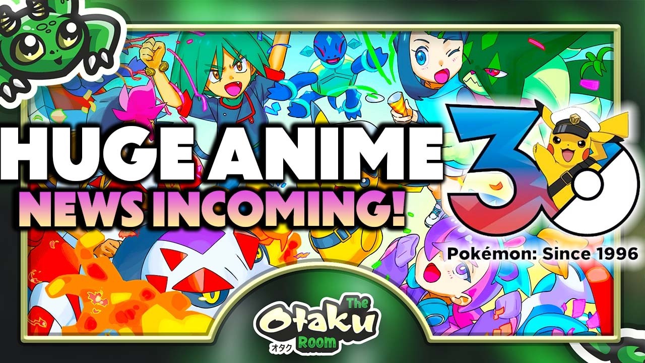 Huge Pok&eacute;mon Anime Announcement 😱 30th Anniversary Special PV & AniPoke Future Reveals!