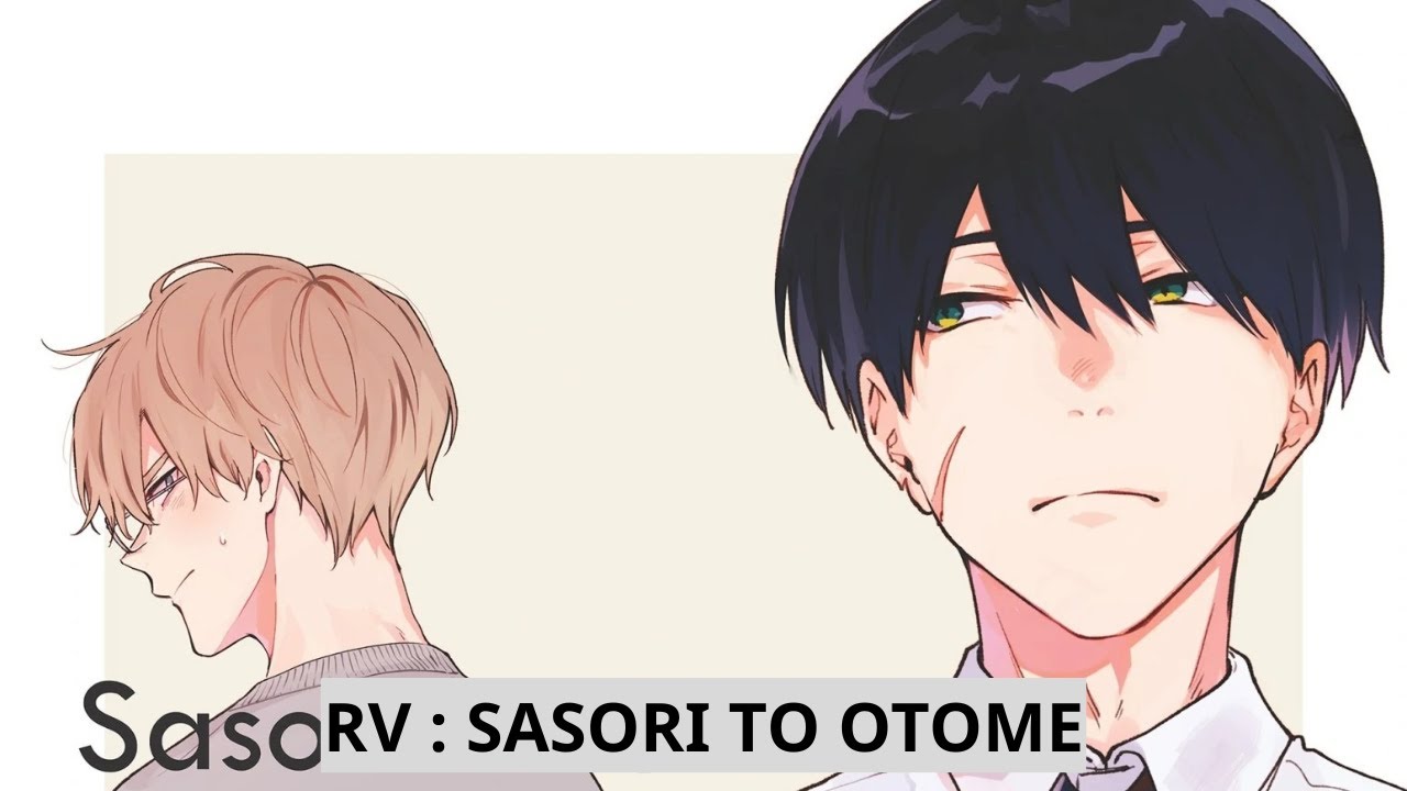 SASORI TO OTOME | RVMANGA | REVIEW TRUYỆN | FULL