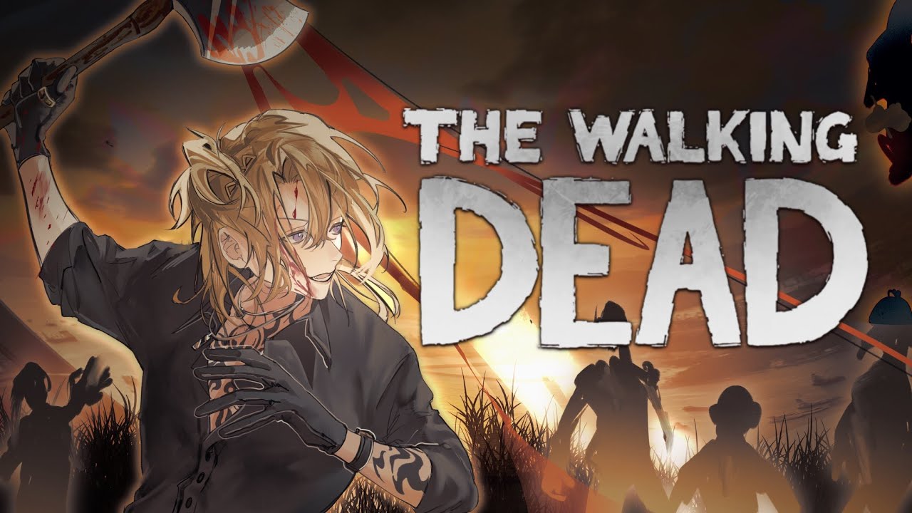 【THE WALKING DEAD】I PAY ATTENTION FOR ONCE I PROMISE【NIJISANJI EN | Luca Kaneshiro】
