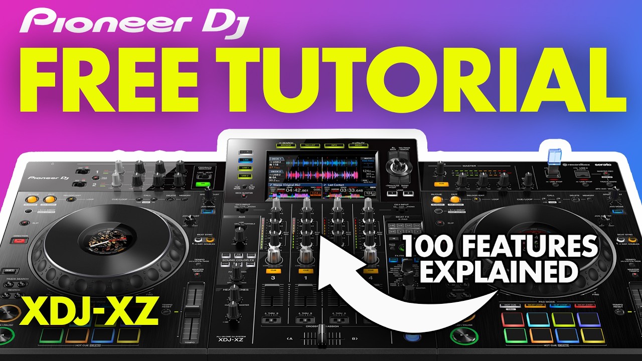 Pioneer DJ XDJ-XZ Training Tutorial & Video Manual - Tips & Tricks