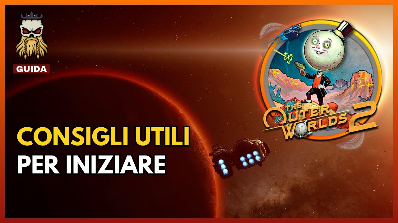 GUIDA ► Le 10 cose da sapere quando si inizia The Outer Worlds 2
