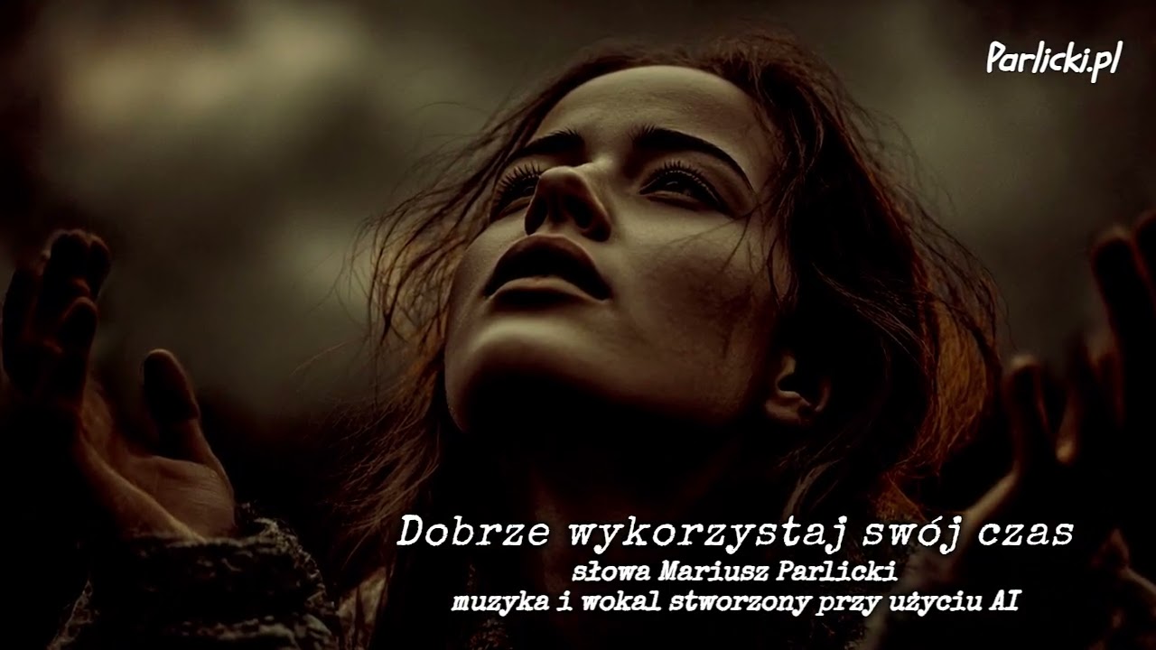 Dobrze wykorzystaj swój czas, Mariusz Parlicki
