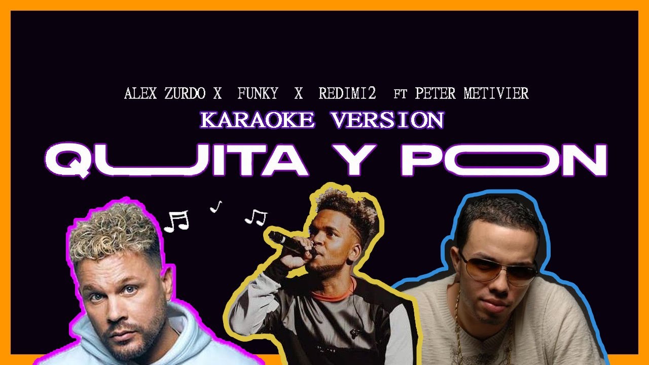 Quita y Pon  (DCort Remake) #karaoke #pista​ #instrumental #letra