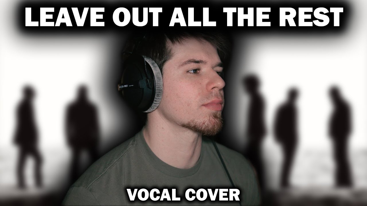 Leave Out All The Rest – Linkin Park | Vocal Cover by Stephen Cooper