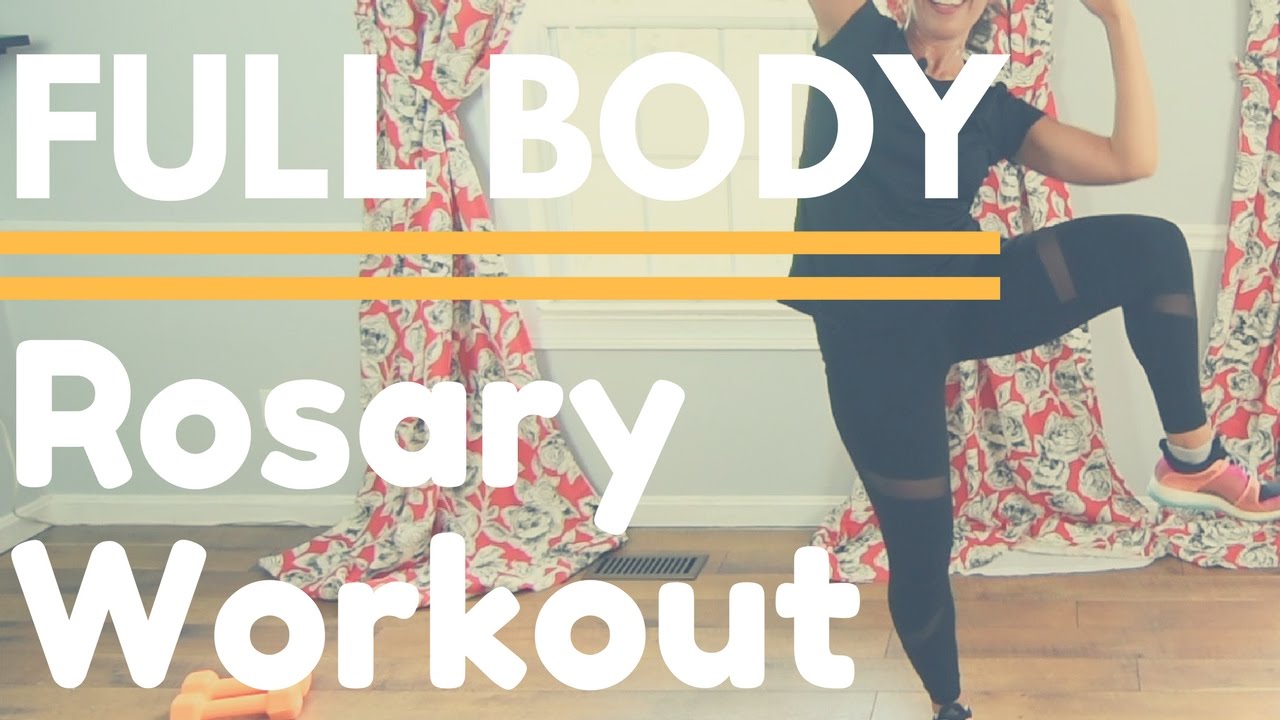 Full Body Rosary Workout + Cardio / Glorious Mysteries