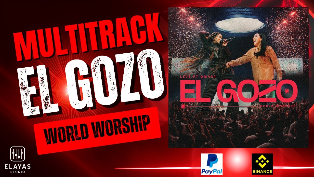 El Gozo World Worship - Multitrack