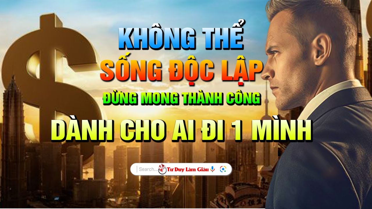 Mặc Kệ Đám Đông - Học Cách Sống Độc Lập - Khác Biệt Để Vượt Trội & Thành Công | Tư Duy Làm Giàu