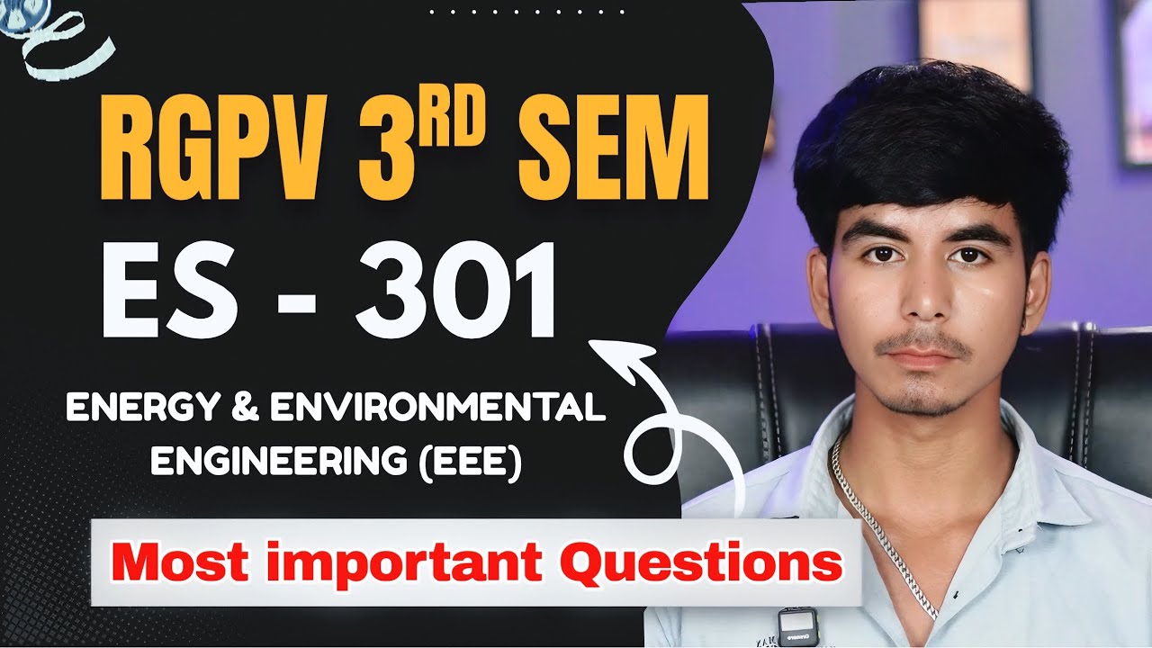 Energy and Environmental Engineering RGPV | ES - 301 RGPV | Most Important Questions | RGPV Exam |