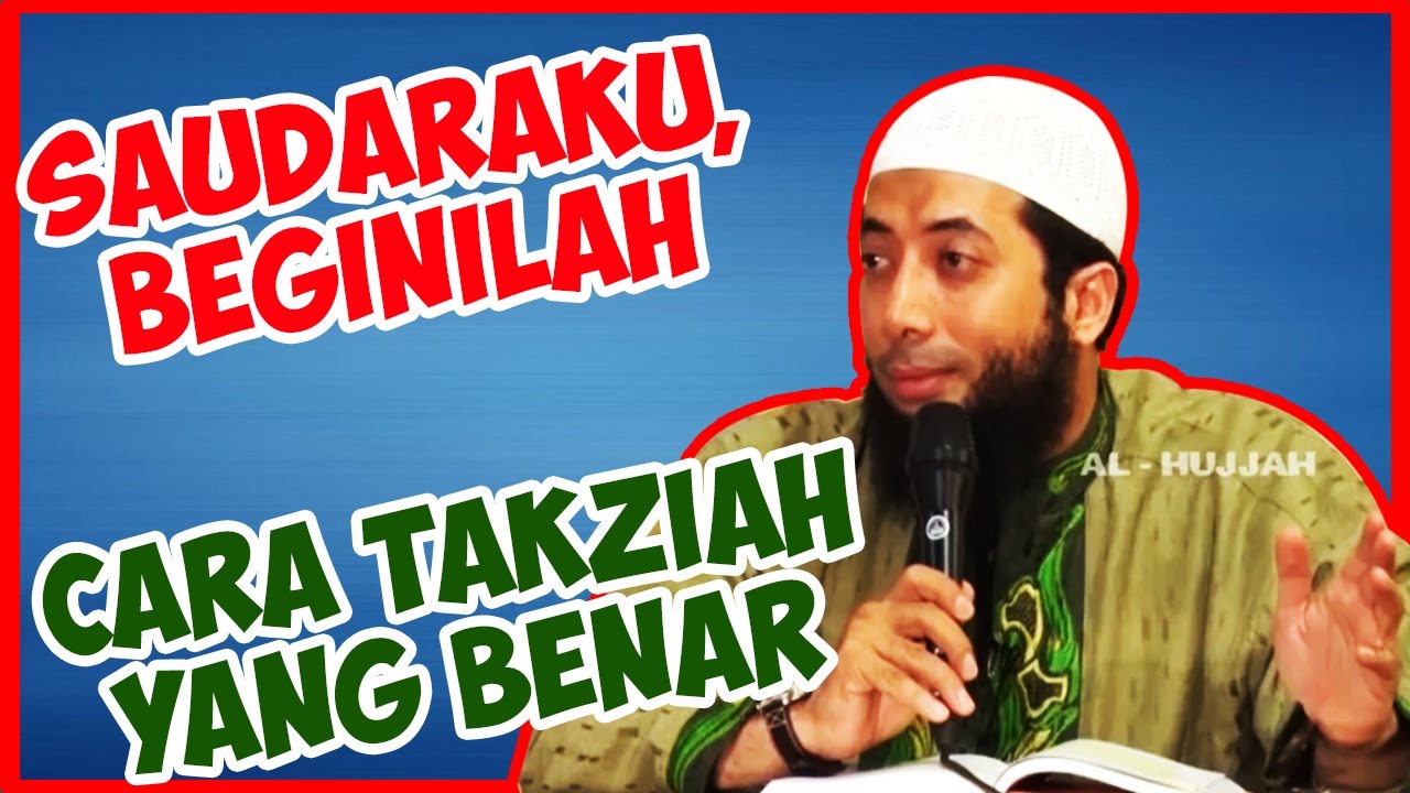 Saudaraku, beginilah cara takziah yang benar ● Ustadz Khalid Basalamah