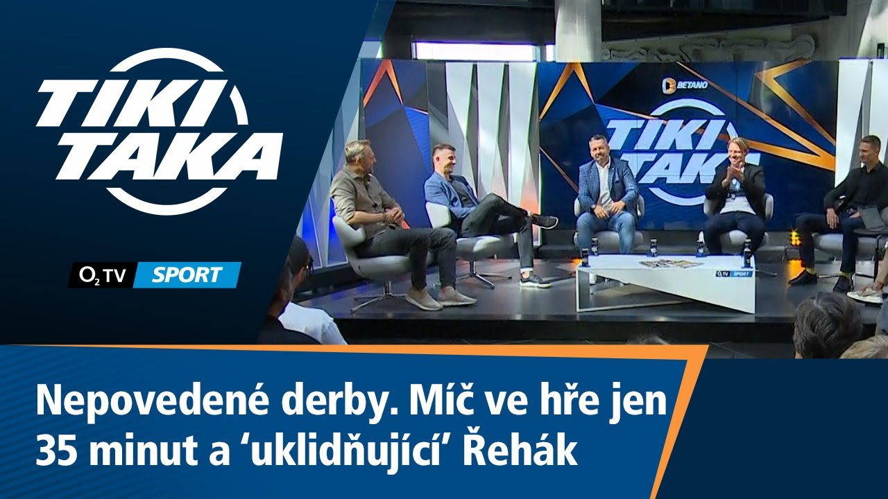TIKI-TAKA: Nepovedené derby, míč ve hře jen 35 minut a 'uklidňující' Řehák