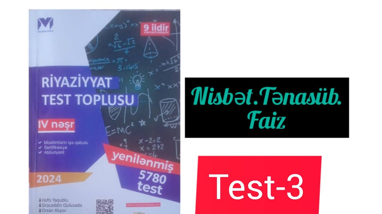 Nisbət.Tənasüb.Faiz.Test -3.MHM-2024 #subscribe #maths #blok #miq #education #sertifikasiya #exam