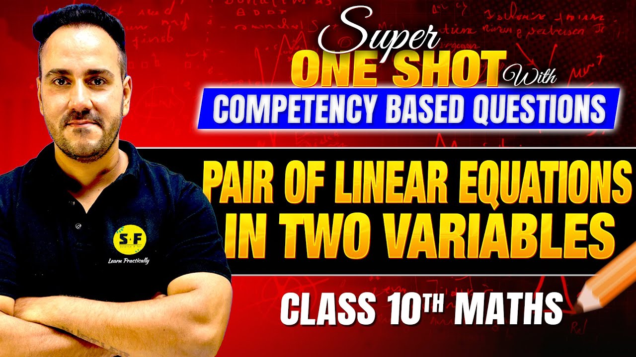 Class 10th Maths | Pair of Linear Equations in two Variables Super one Shot | with Ushank Sir