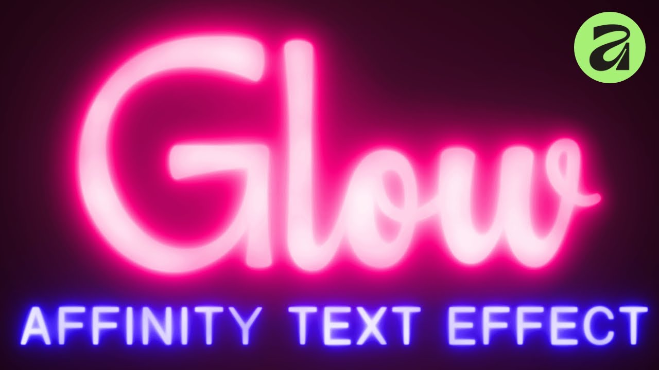 Affinity Glowing Text Effect | Beginner Tutorial