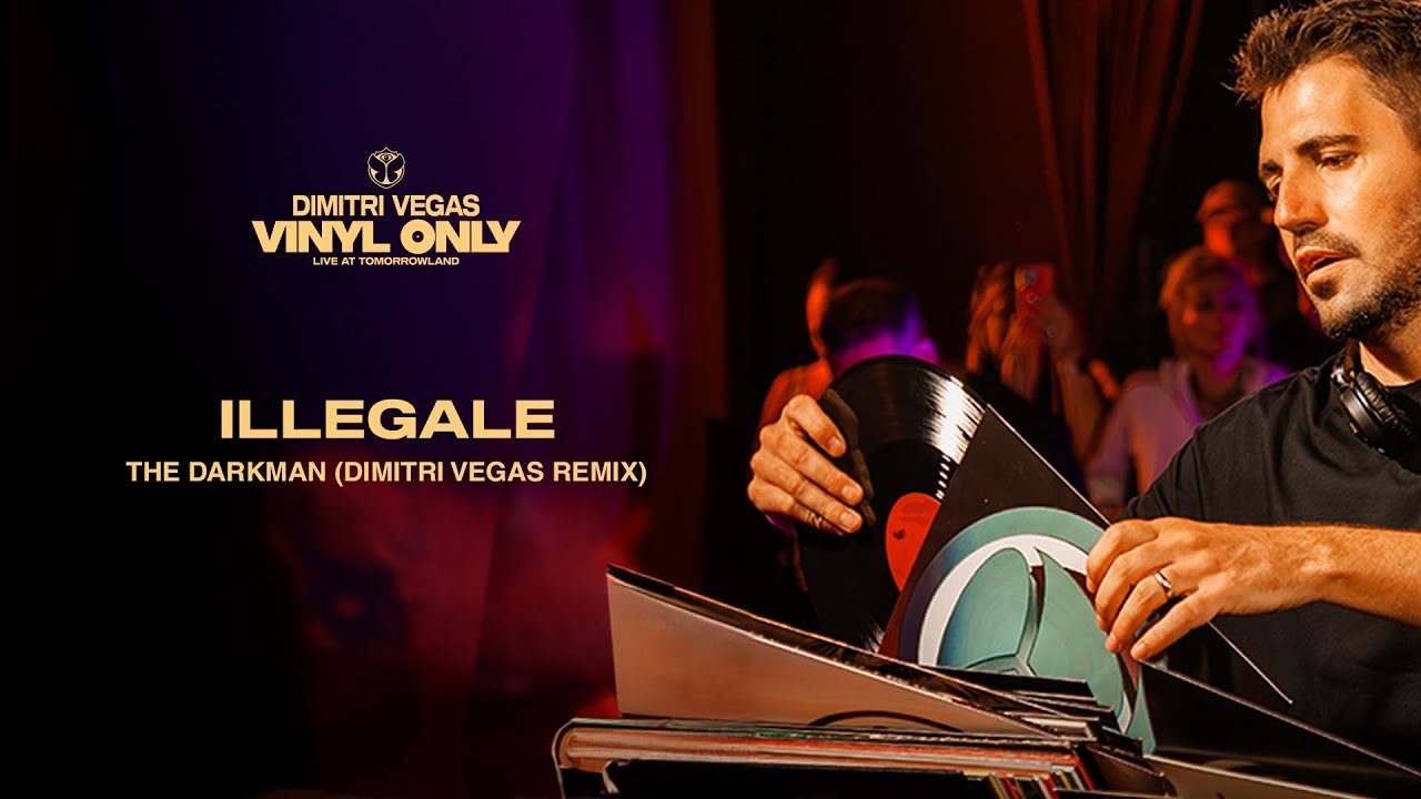 The Darkman - Illegale (Dimitri Vegas Remix) [Live At Tomorrowland]