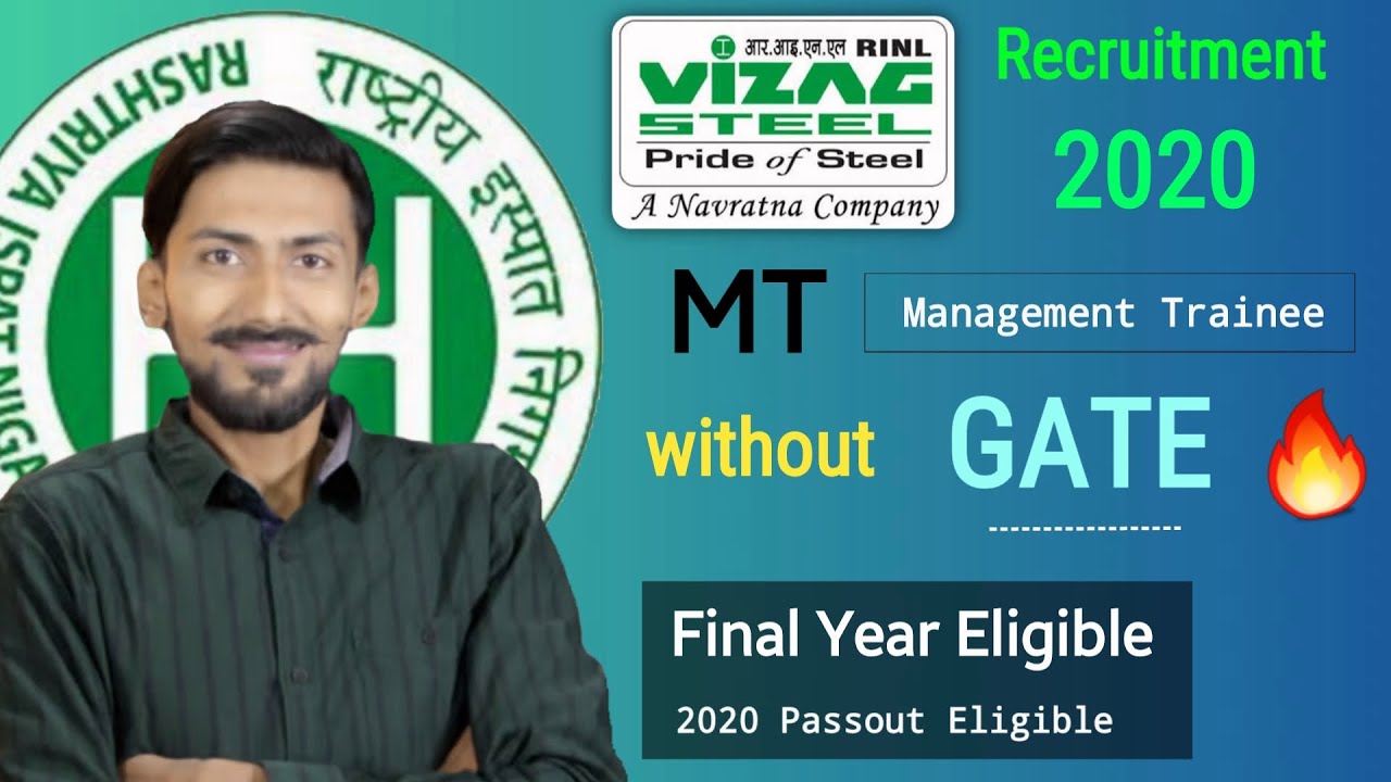 VIZAG STEEL ( RINL ) MT recruitment 2020 without GATE &ndash; 188 posts 🔥 ₹ 60,000/-  PM | Final Year ☑️