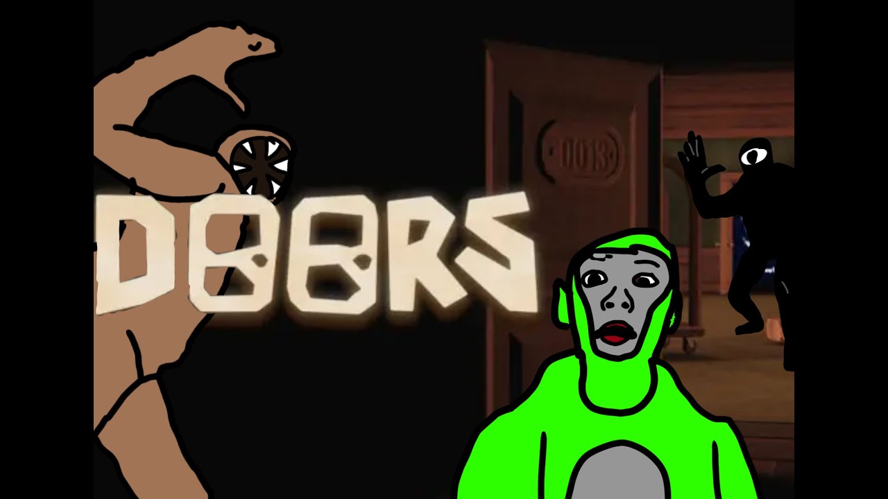 Playing doors! You can join if you wanna...Maybe?