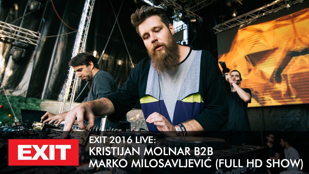 EXIT 2016 | Kristijan Molnar b2b Marko Milosavljević Live @ mts Dance Arena FULL HD Show