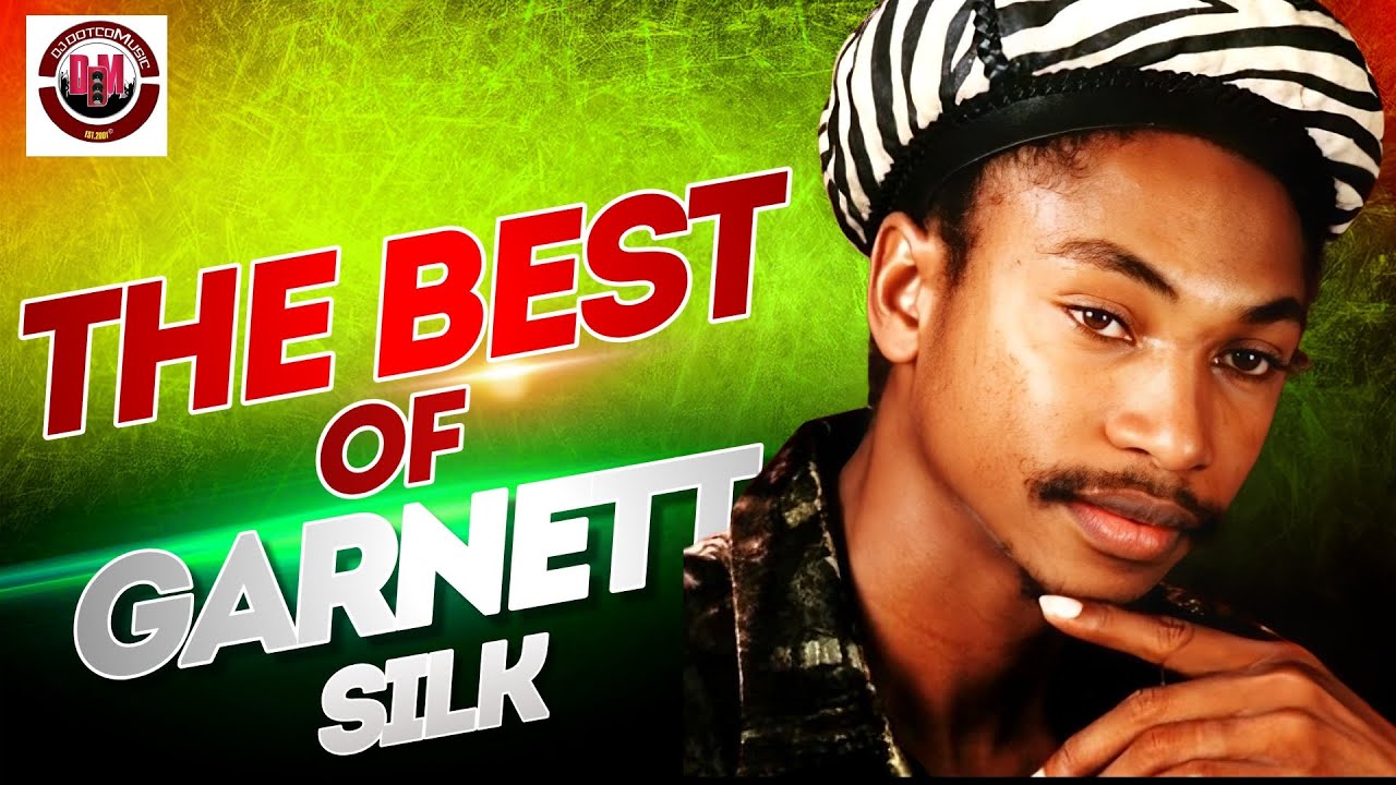The Very Best Of Garnett Silk Hits Songs [ Mix By Dj Dotcom ]