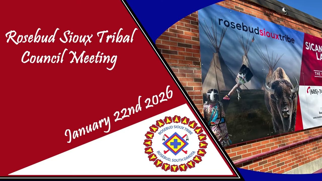 🌹 LIVE: Rosebud Sioux Tribal Council | January 22, 2026