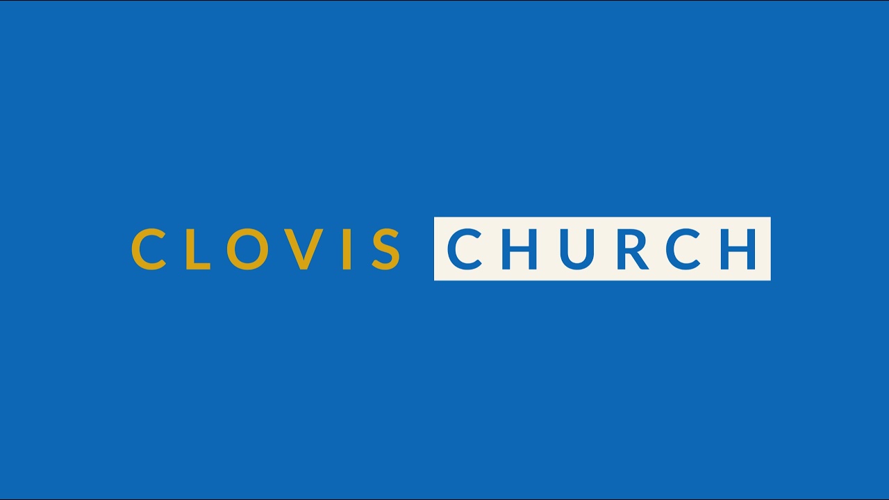 Clovis Church// 11/3/30 (Choir Sunday)