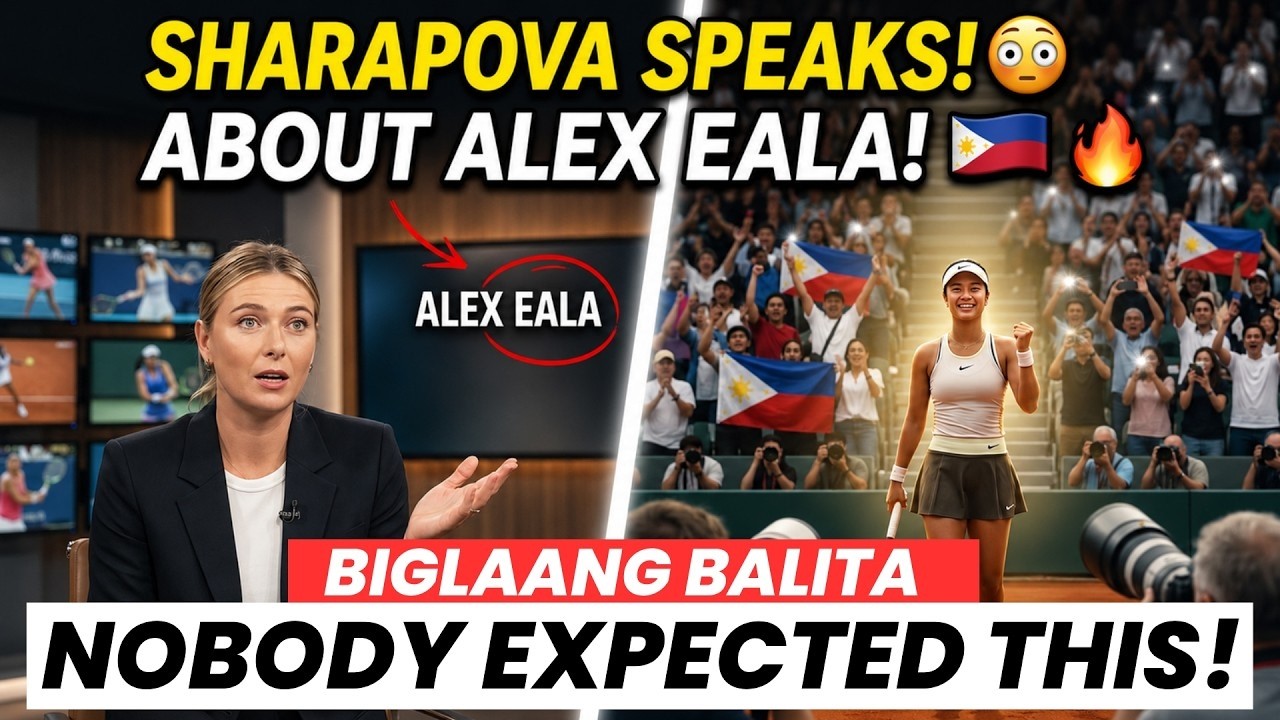 Maria Sharapova GOES OFF On WTA 😱 Praises Alex Eala for Proudly Representing Asia!