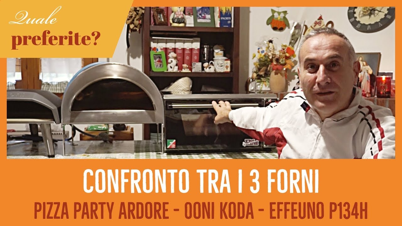 Confronto tra Ooni Koda, Pizza Party Ardore, Effeuno P134H