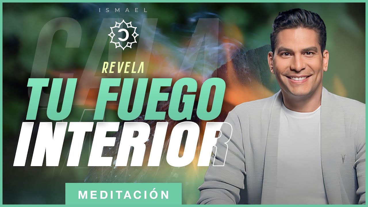 💥 Enciende la llama: Medita para hallar tu pasión 🕯 | Ismael Cala