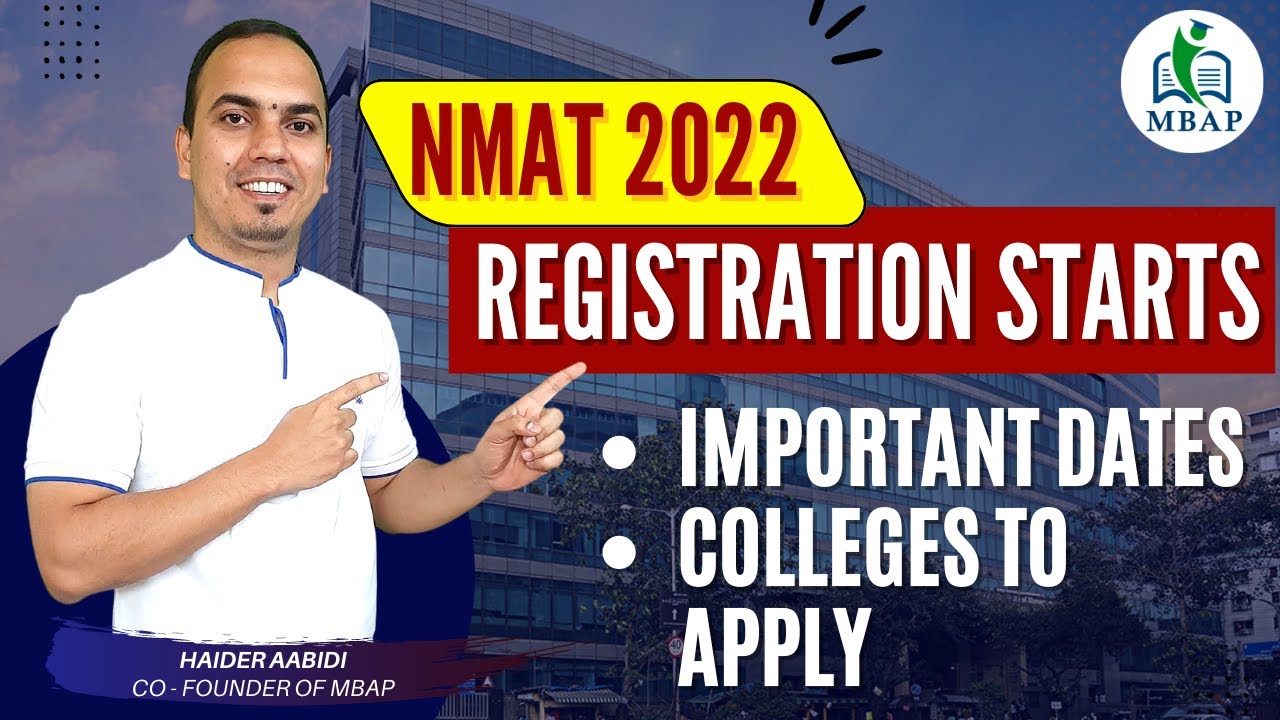 NMAT 2022 Registration Starts. Important Dates & List Of Colleges To Apply.