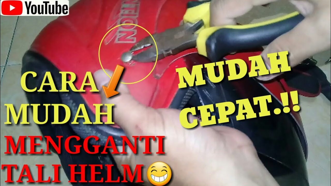 TUTORIAL CARA PASANG/ GANTI TALI HELM