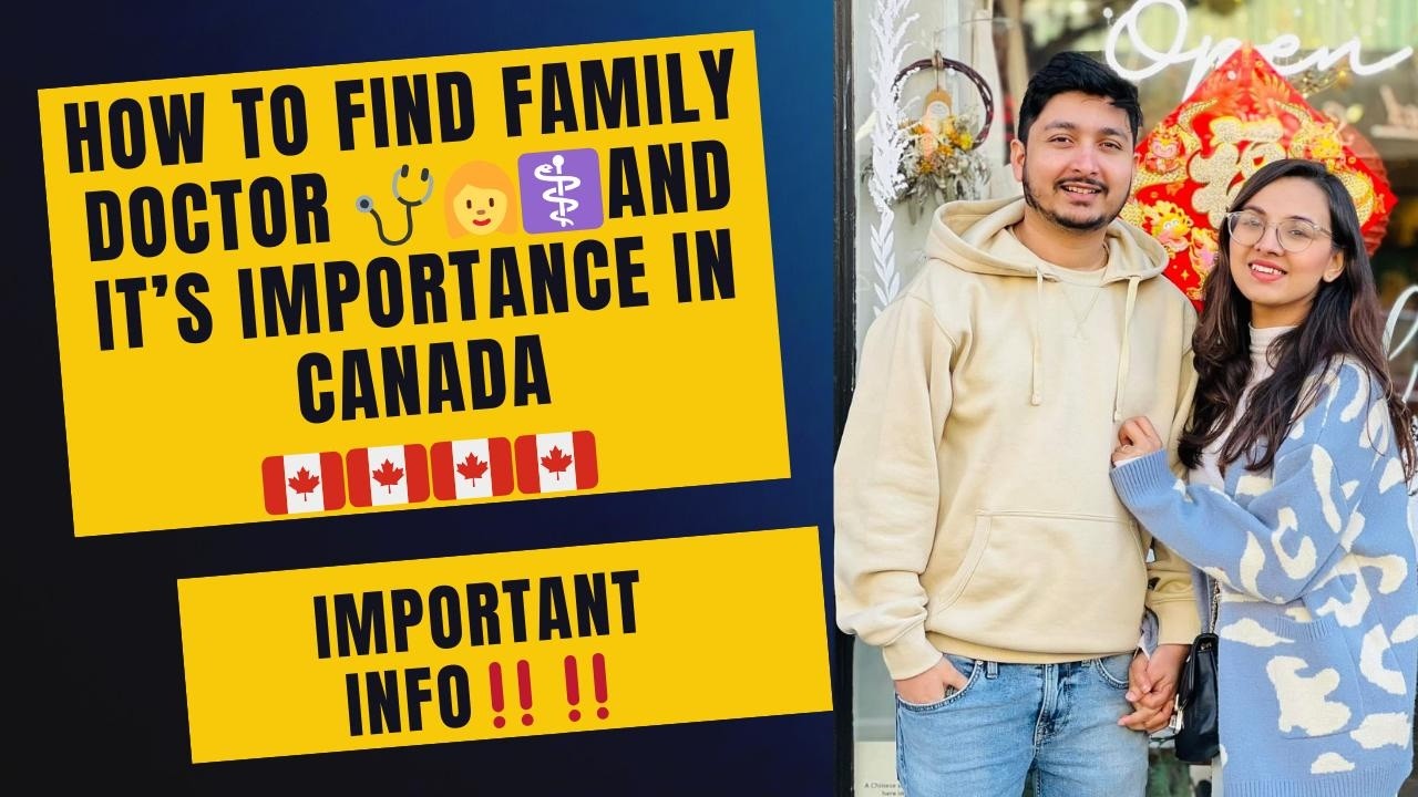 How to find Family doctor (family physician) in Canada and it's importance// Important info