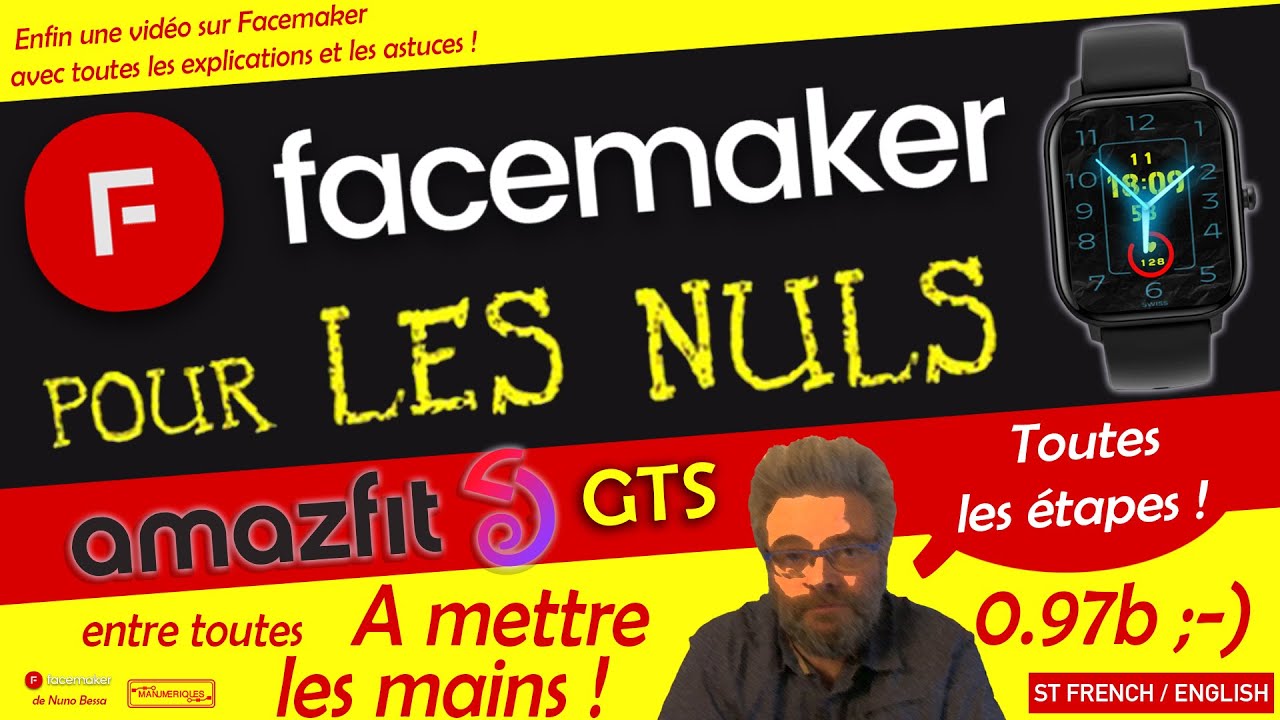 Comment créer facilement un cadran de montre avec Facemaker pour Amazfit GTS
