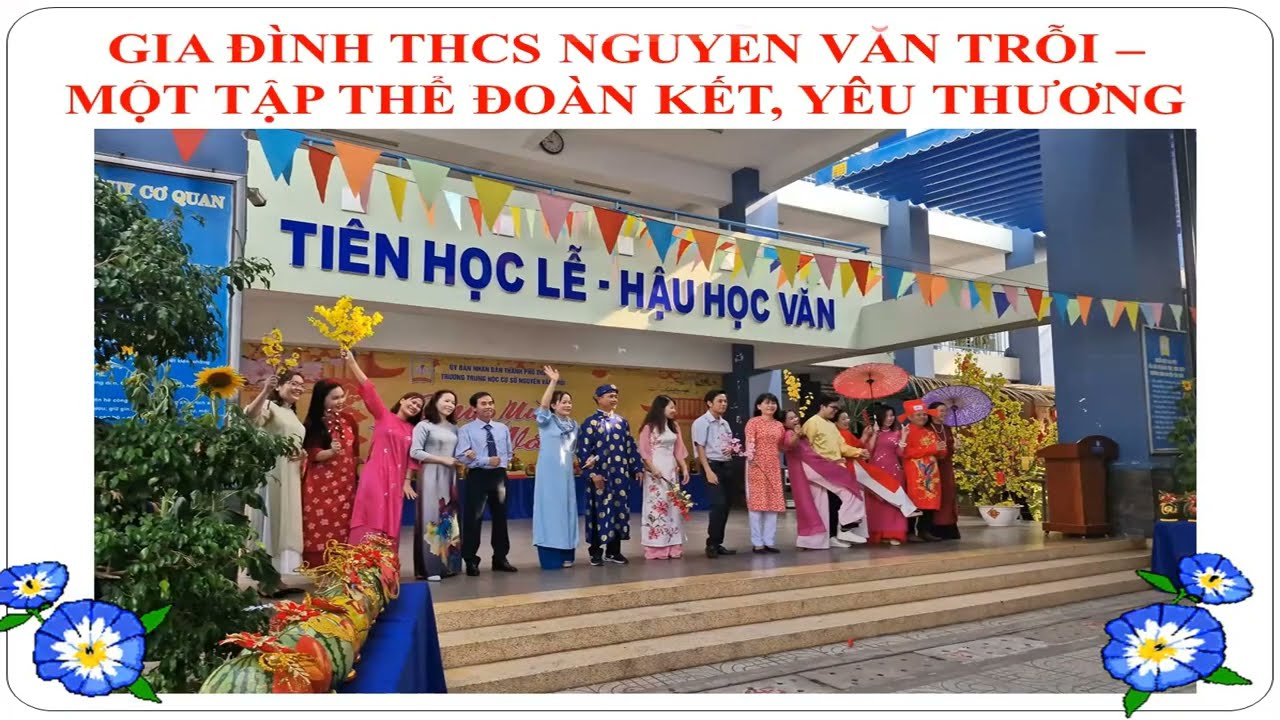Gia đình THCS Nguyễn Văn Trỗi với dấu ấn mùa xuân trên TP Thủ Đức