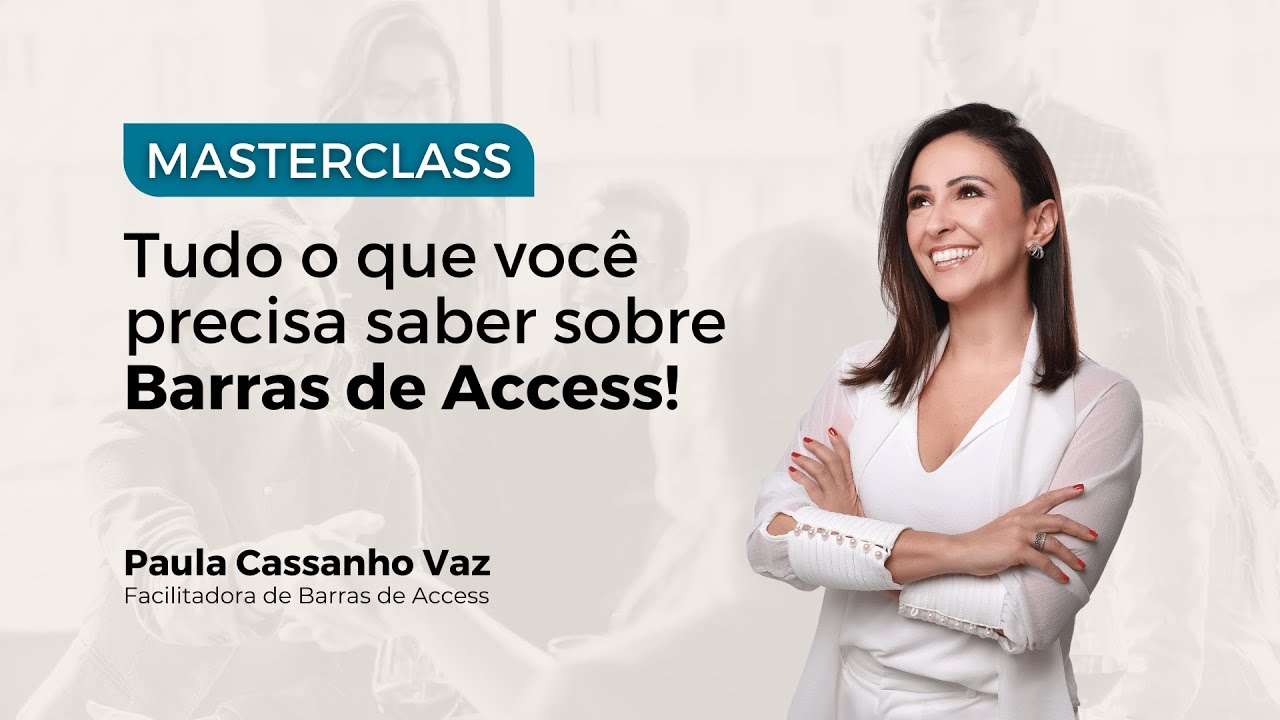 Masterclass | Tudo o que precisa saber sobre barras de access