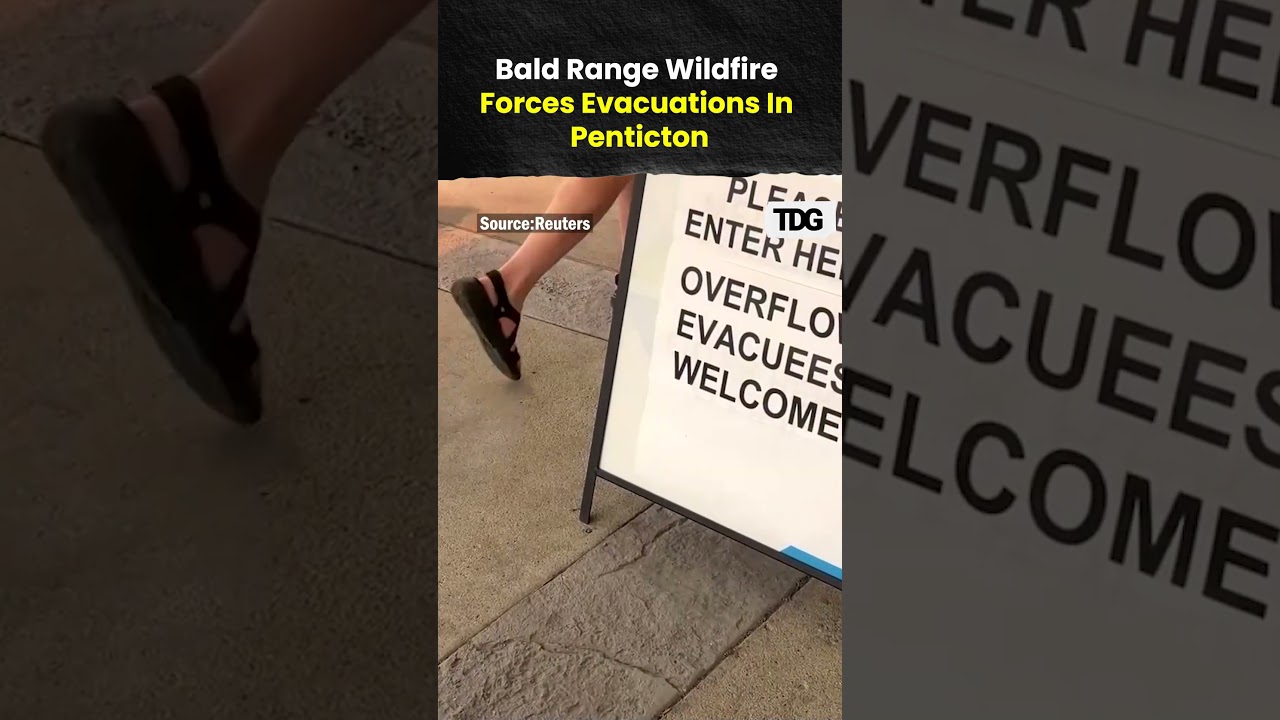 Bald Range Wildfire Forces Evacuations In Penticton As Flames Spread
