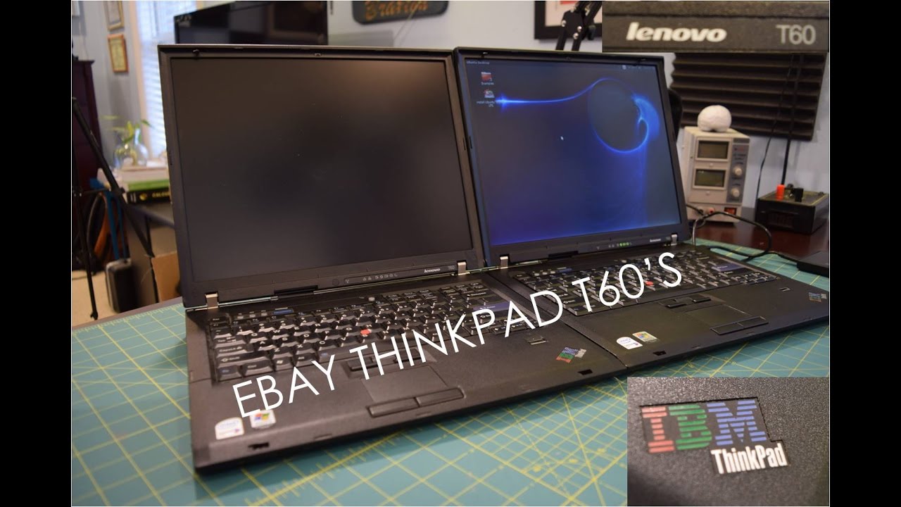 eBay Finds: Two $10 Lenovo IBM Thinkpad T60's Overview