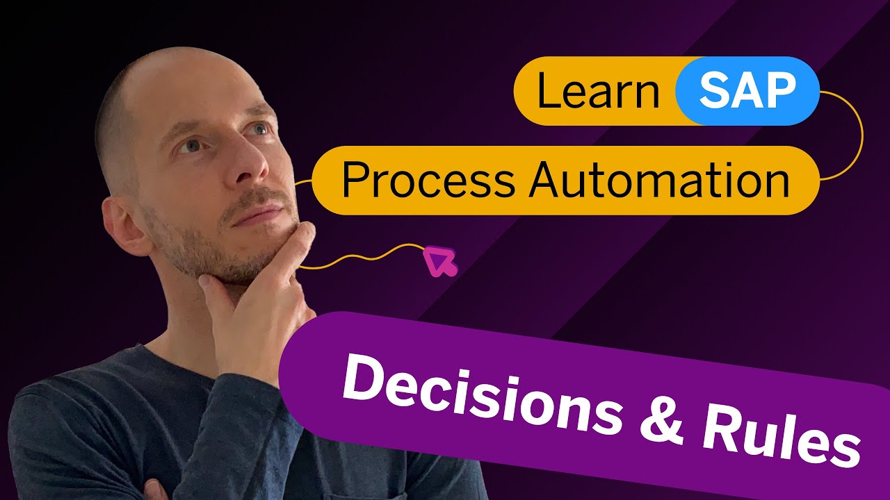 What Are Decisions & Rules? | SAP Process Automation | Tutorial Episode 2