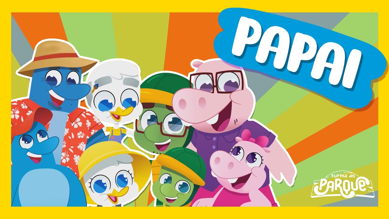 Turma do Beach Park - Papai [Música Infantil]